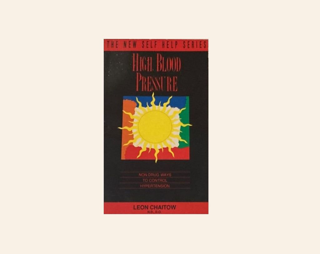 High blood pressure: Non-drug ways to control hypertension - Leon Chaitow