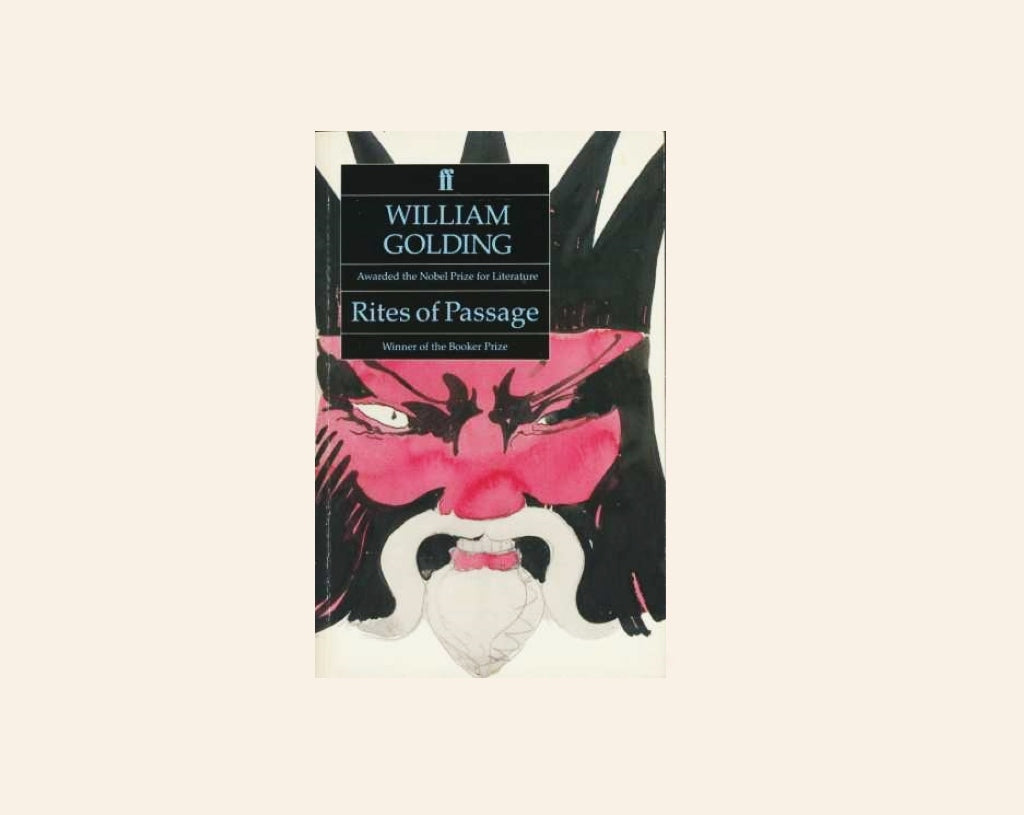 Rites of passage - William Golding (To the Ends of the Earth #1)