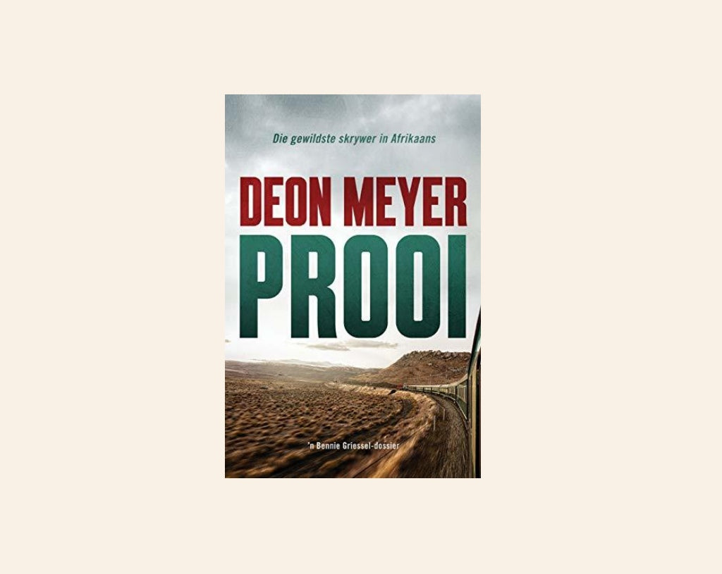 Prooi - Deon Meyer (Bennie Griessel #6)