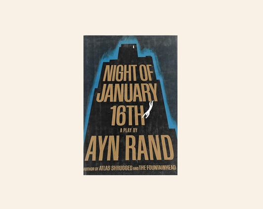 Night of January 16th - Ayn Rand