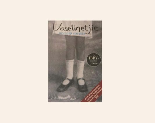 Vaselinetjie - Anoeschka von Meck