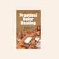 Practical solar heating: A guide to self-help solar water heating - Kevin McCartney with Brian Ford