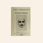 The prophet - Kahlil Gibran