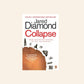 Collapse: How societies choose to fail or survive - Jared Diamond