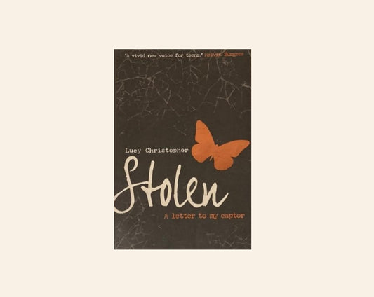 Stolen: A letter to my captor - Lucy Christopher (Stolen #1)