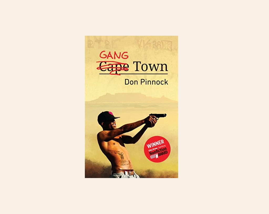 Gang town - Don Pinnock