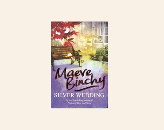 Silver wedding - Maeve Binchy
