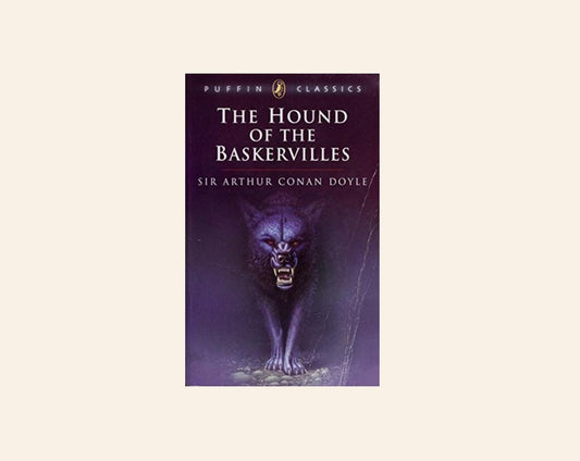 The hound of the Baskervilles - Sir Arthur Conan Doyle (Sherlock Holmes #5)