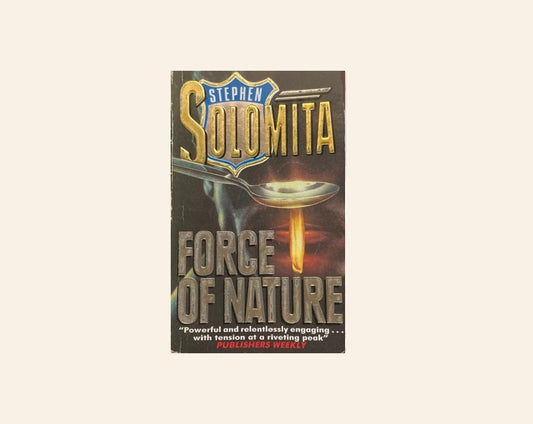 Force of nature - Stephen Solomita (Stanley Moodrow #2)