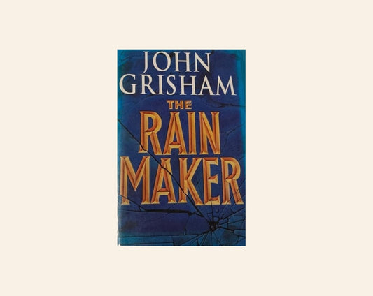 The rainmaker - John Grisham