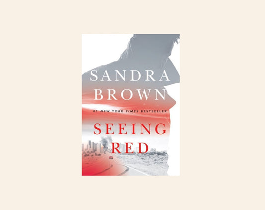 Seeing red - Sandra Brown