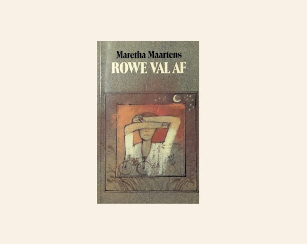 Rowe val af - Maretha Maartens