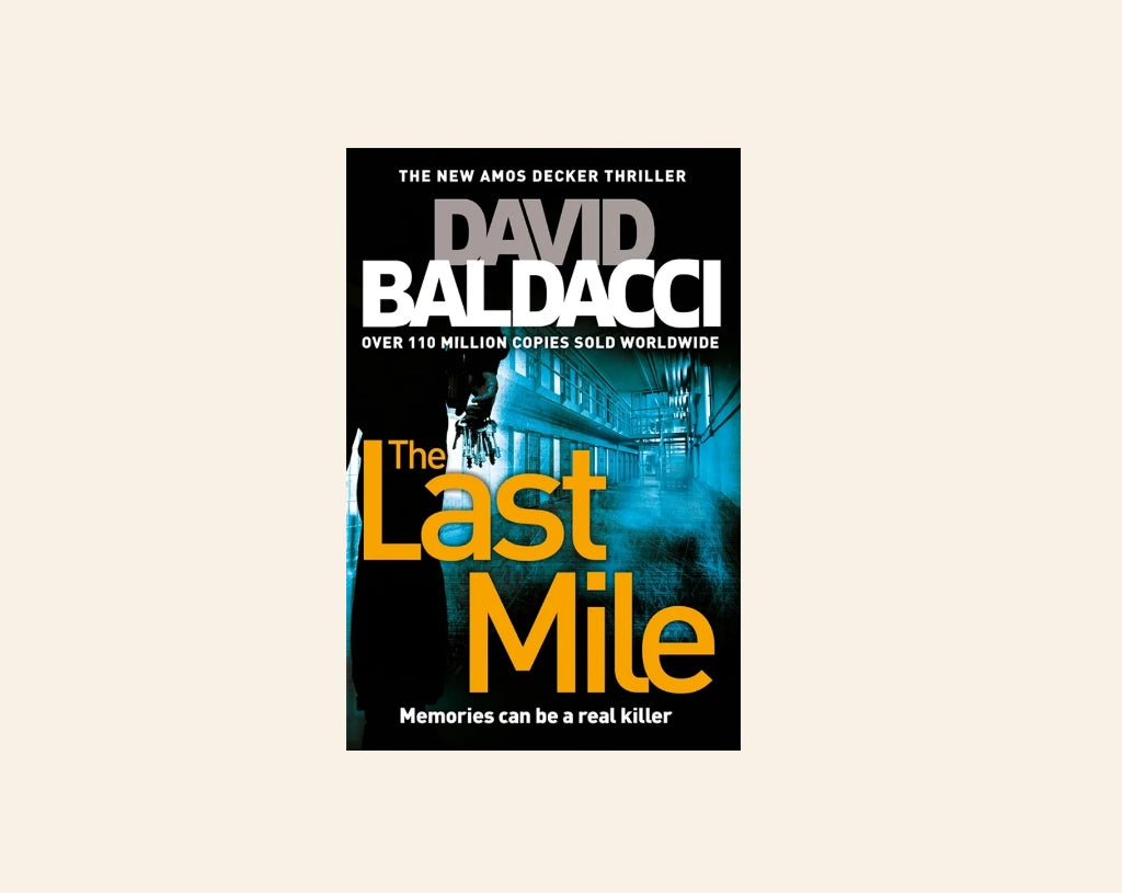 The last mile - David Baldacci (Amos Decker #2)