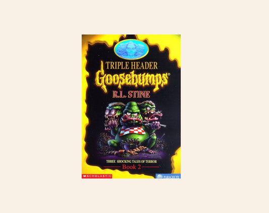 Three shocking tales of terror - R.L. Stine (Goosebumps Triple Header Book #2)
