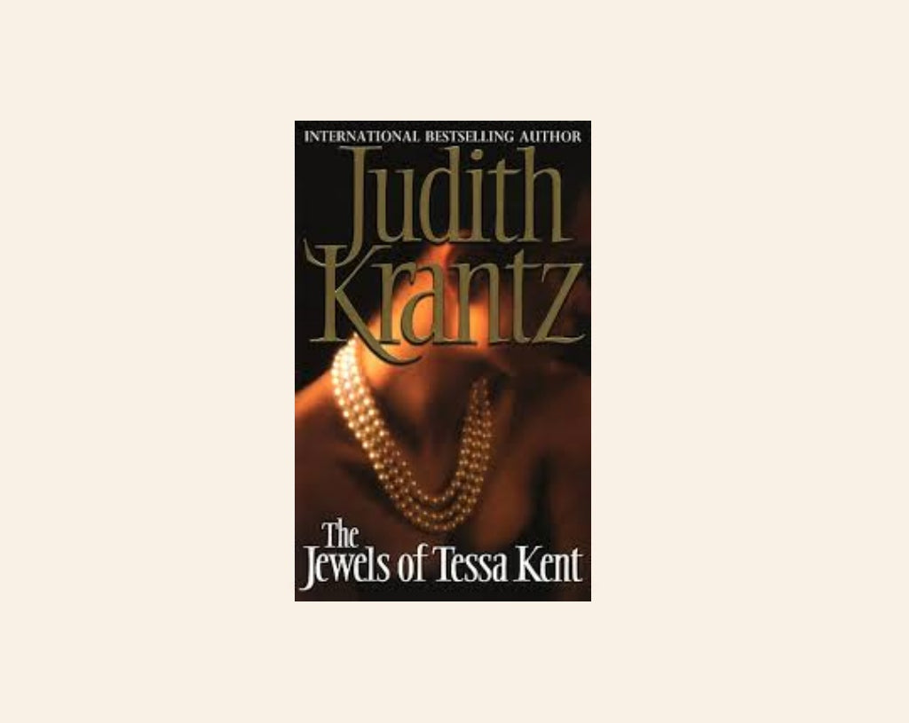 The jewels of Tessa Kent - Judith Krantz