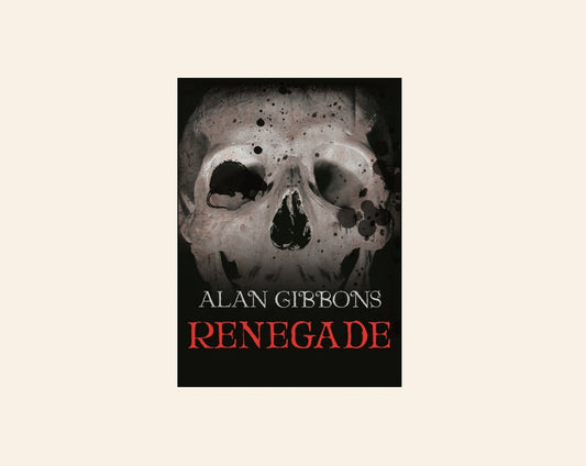 Renegade - Alan Gibbons (Hell's Underground #3)