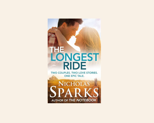 The longest ride - Nicholas Sparks