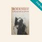 Boerneef: ’n Keur uit sy prosa (First edition)