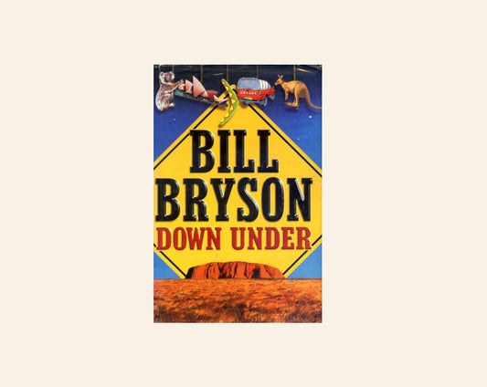 Down under - Bill Bryson