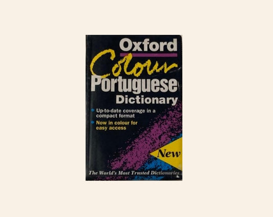 The Oxford Colour Portuguese Dictionary