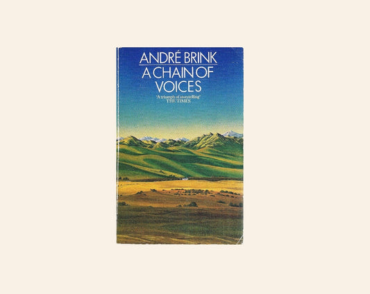 A chain of voices - André Brink