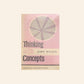Thinking with concepts - John Wilson