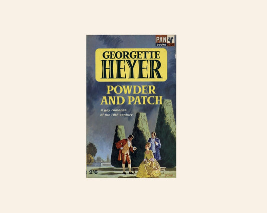 Powder and patch - Georgette Heyer