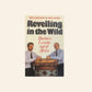 Revelling in the wild: Business lessons out of Africa - Reg Lascaris & Mike Lipkin