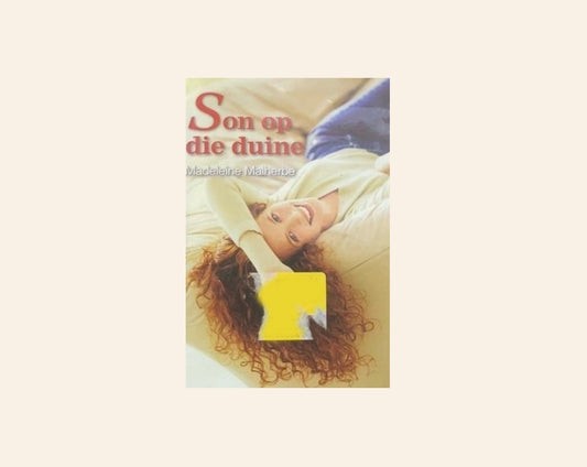 Son op die duine - Madeleine Malherbe