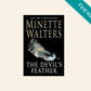 The devil's feather - Minette Walters (First edition)
