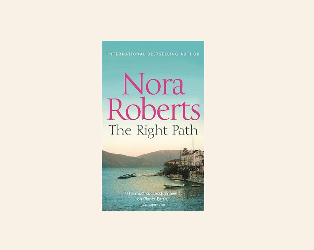 The right path - Nora Roberts
