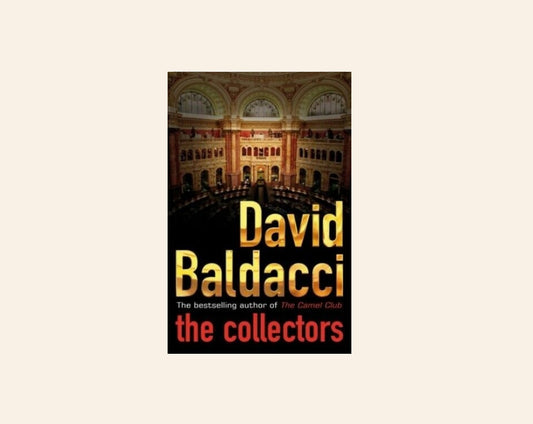 The collectors - David Baldacci (The Camel Club #2)