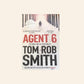 Agent 6 - Tom Rob Smith (Leo Demidov #3)
