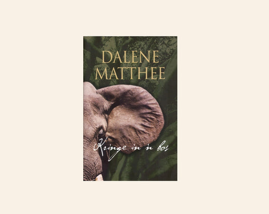 Kringe in ’n bos - Dalene Matthee