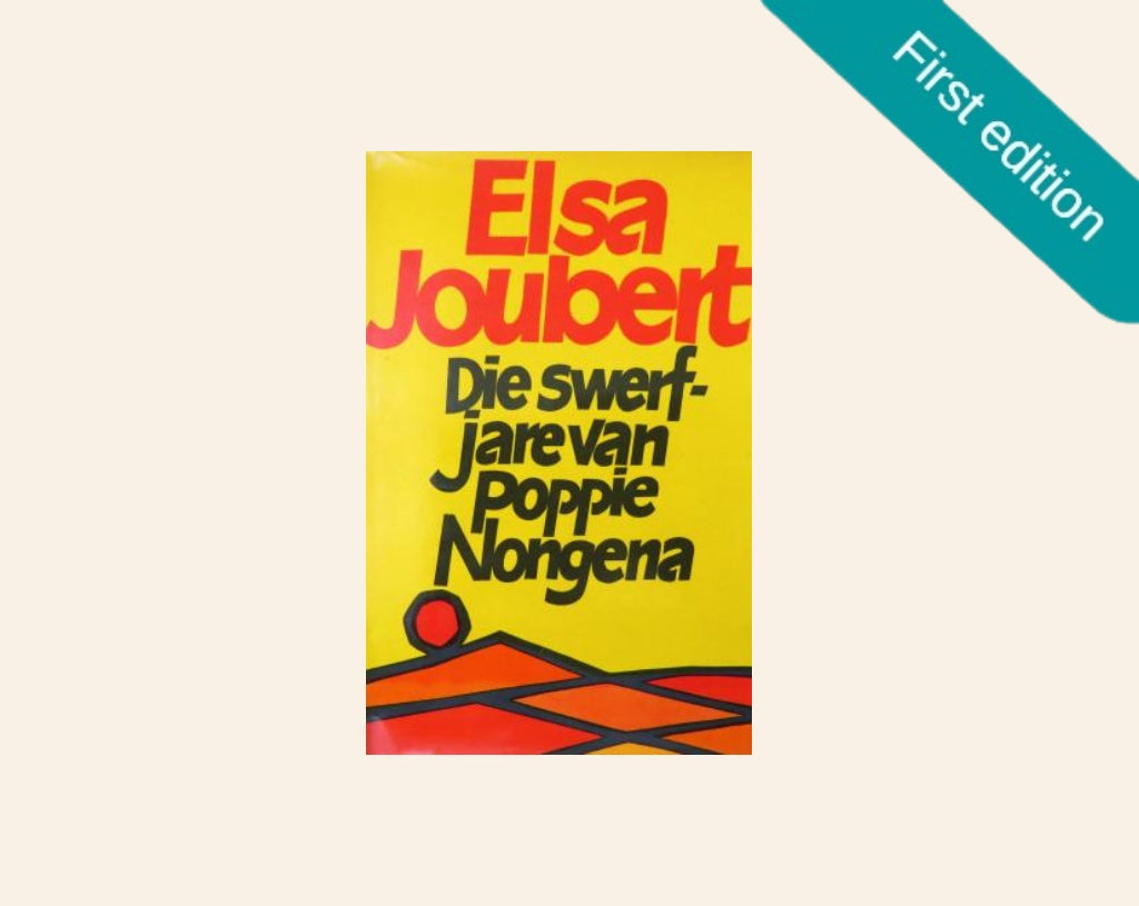 Die swerfjare van Poppie Nongena - Elsa Joubert (First edition)