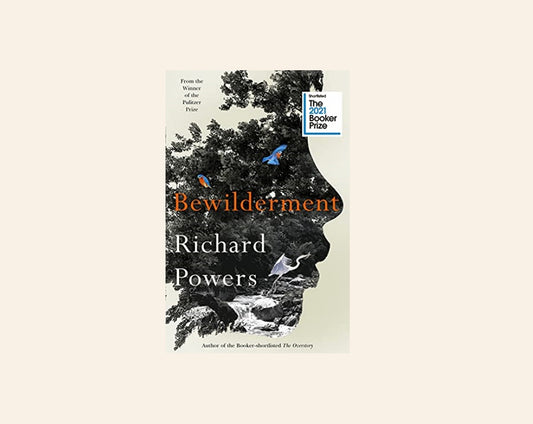 Bewilderment - Richard Powers
