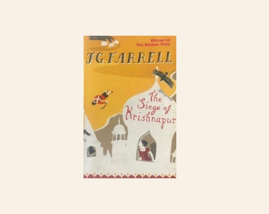 The siege of Krishnapur - J.G. Farrell