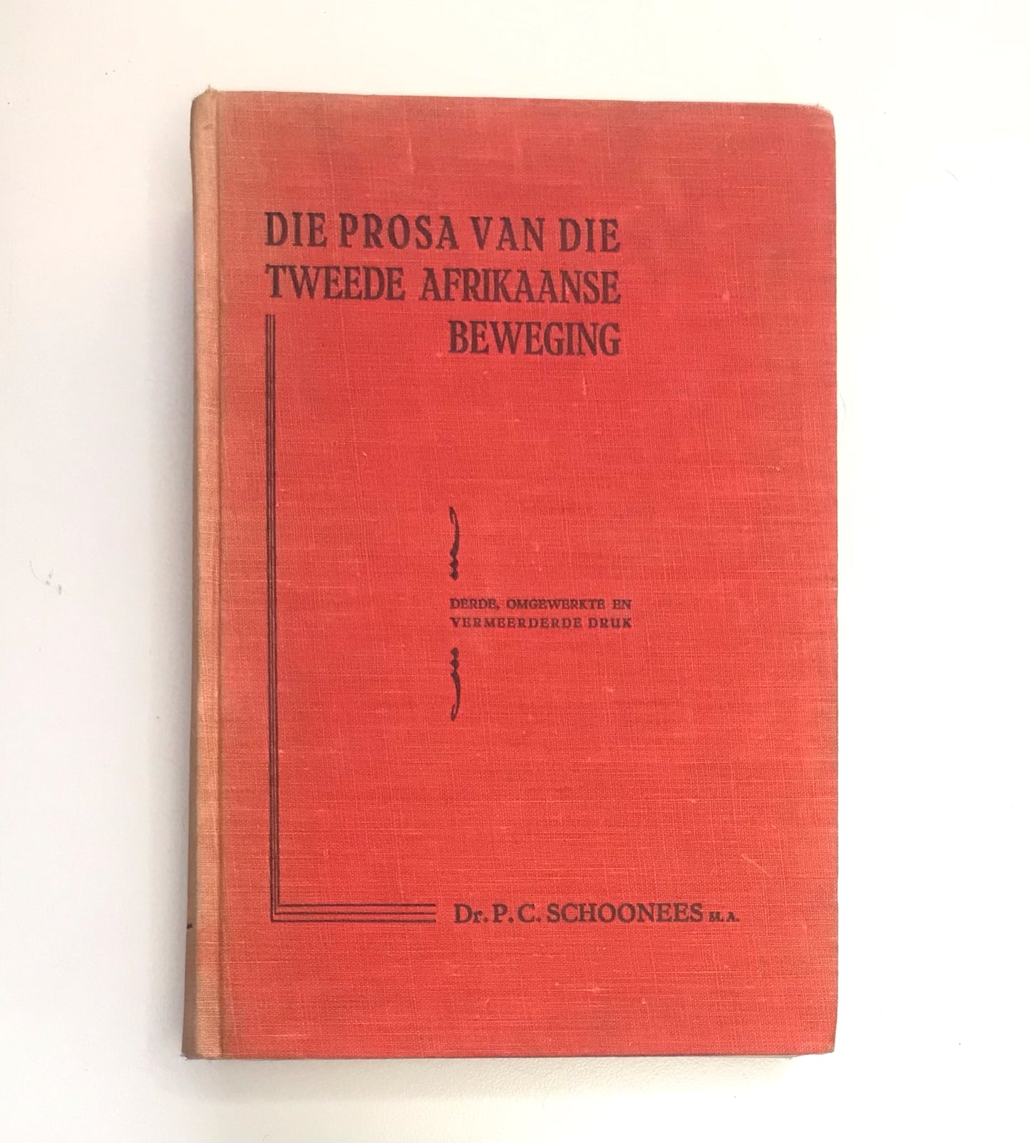 Die prosa van die tweede Afrikaanse beweging - Dr. P.C. Schoonees