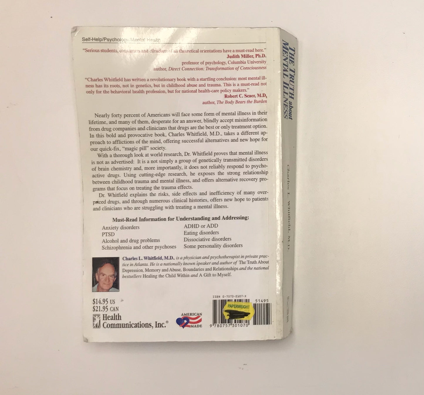 The truth about mental illness: Choices for healing - Charles L. Whitfield, M.D.