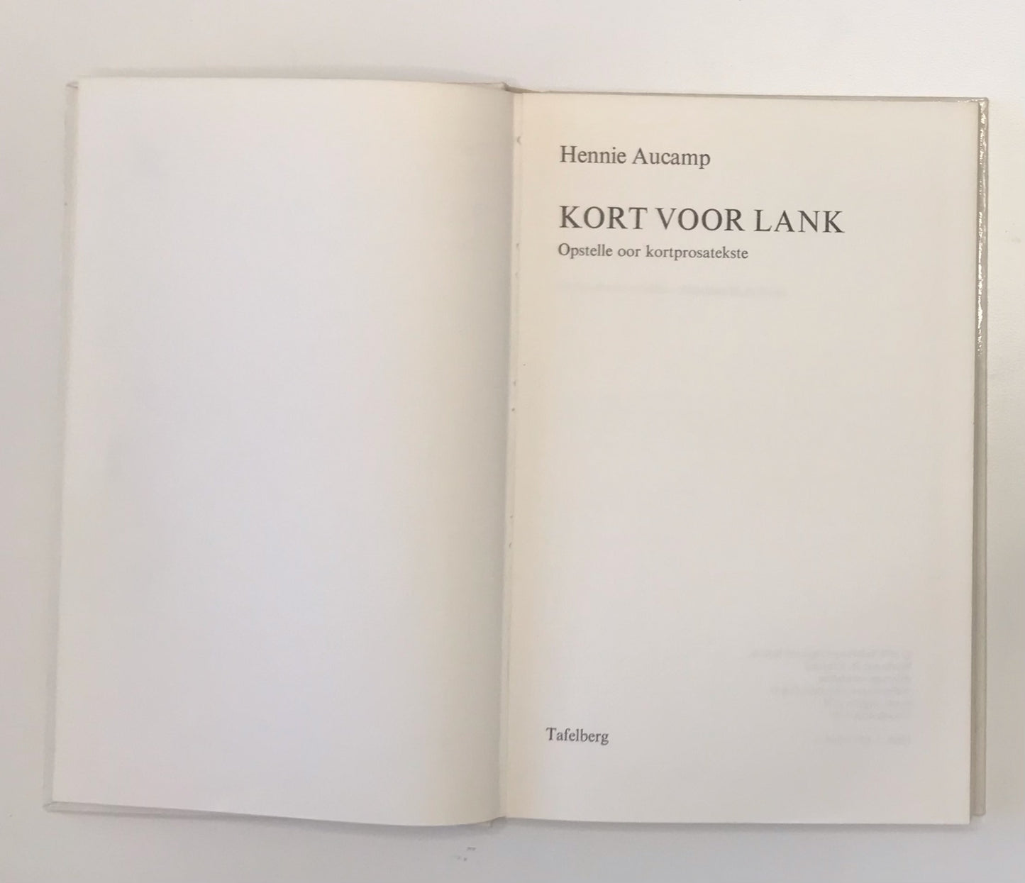 Kort voor lank: Opstelle oor kortprosatekste - Hennie Aucamp