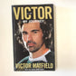 Victor: My journey - De Jongh Borchardt (First edition)