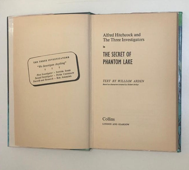 Alfred Hitchcock and the three investigators in the secret of phantom lake - William Arden