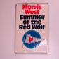Summer of the red wolf - Morris West (First edition)