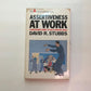 Assertiveness at work: A necessary guide to an essential skill - David R. Stubbs