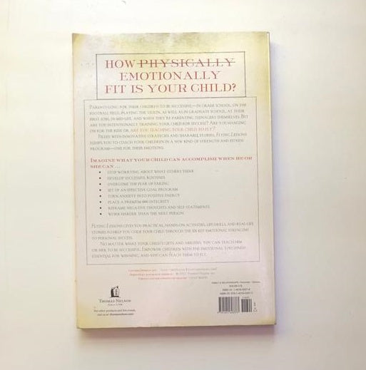 Flying lessons: 122 strategies to equip your child to soar into life with competence and confidence - Gregg Steinberg