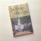 The hole in the hedge - Mario Marchiò