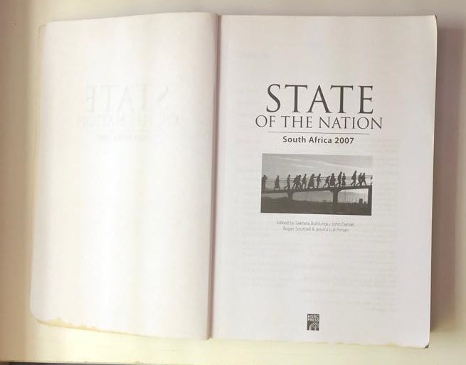 State of the nation: South Africa 2007 - Edited by Sakhela Buhlungu, John Daniel, Roger Southhall & Jessica Lutchman