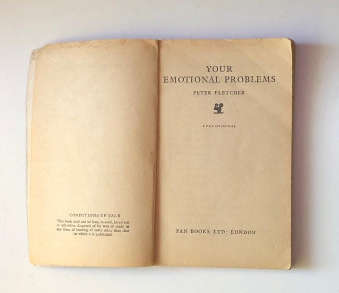 Your emotional problems - Peter Fletcher