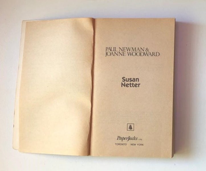 Paul Newman & Joanne Woodward: An unauthorized biography - Susan Netter