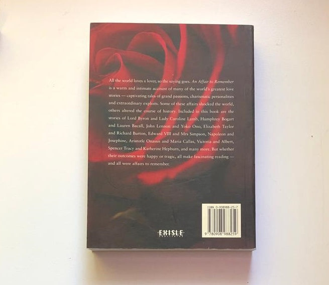 An affair to remember: The greatest love stories of all time - Megan Gressor & Kerry Cook (First edition)